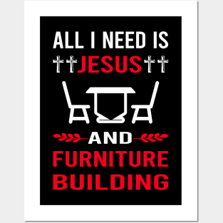 I Need Jesus And Furniture Building Carpentry Carpenter Posters and Art